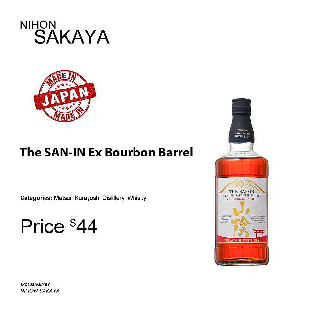 The SAN-IN Ex Bourbon Barrel
